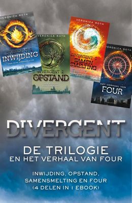 Divergent, de trilogie en het verhaal van Four - Veronica Roth - ebook