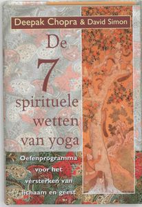 De zeven spirituele wetten van yoga