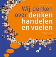 Wij denken over denken, handelen en voelen (Hardback)
