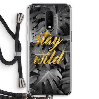 Stay wild: OnePlus 7 Transparant Hoesje met koord