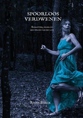 Spoorloos verdwenen (Paperback)