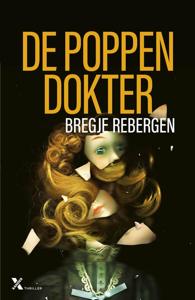 De poppendokter - Bregje Rebergen - ebook