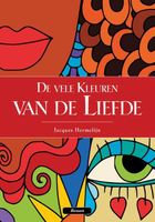 De vele kleuren van de liefde - Jacques Hermelijn - eBook (9789081747394) - thumbnail