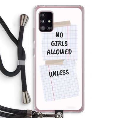 No Girls Allowed Unless: Samsung Galaxy A51 5G Transparant Hoesje met koord
