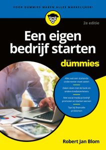Een eigen bedrijf starten voor Dummies - Robert Jan Blom - ebook