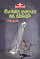 Geheim onder de grond - Ineke Kraijo - ebook