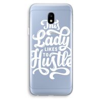 Hustle Lady: Samsung Galaxy J3 (2017) Transparant Hoesje Hustle Lady: Samsung Galaxy J3 (2017) Transparant Hoesje