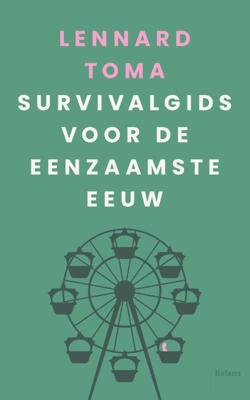 Survivalgids voor de eenzaamste eeuw (Paperback)