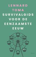 Survivalgids voor de eenzaamste eeuw (Paperback)