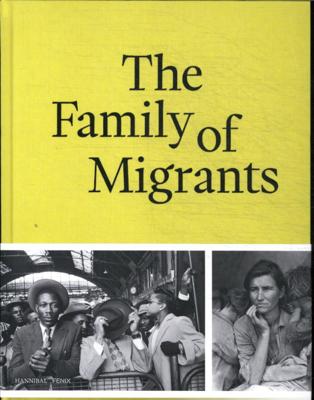 The Family of Migrants (Hardback)