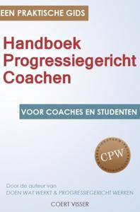 Handboek Progressiegericht Coachen (Paperback)