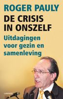 De crisis in onszelf - Roger Pauly - ebook
