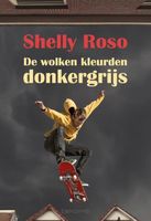 De wolken kleurden donkergrijs - Shelly Roso - ebook