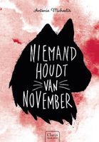 Niemand houdt van november - Antonia Michaelis - Hardcover (9789044836967) - thumbnail
