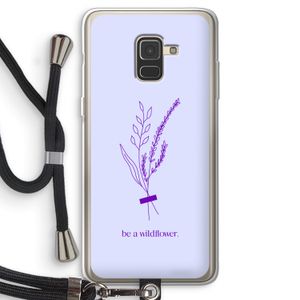 Be a wildflower: Samsung Galaxy A8 (2018) Transparant Hoesje met koord