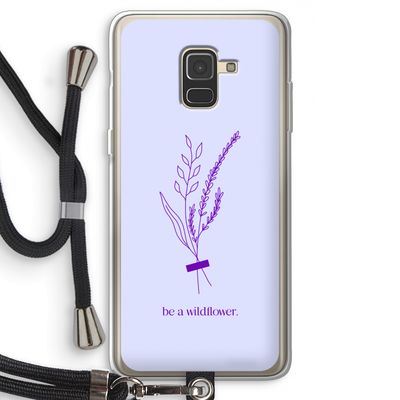 Be a wildflower: Samsung Galaxy A8 (2018) Transparant Hoesje met koord