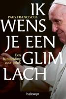 Ik wens je een glimlach (Paperback)