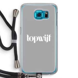 Topwijf Grijs Wit: Samsung Galaxy S6 Transparant Hoesje met koord