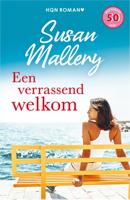 Een verrassend welkom - Susan Mallery - ebook
