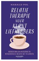 Relatietherapie voor klantliefhebbers (Paperback)