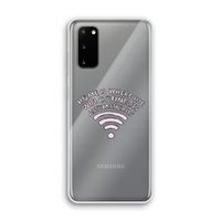 Home Is Where The Wifi Is: Samsung Galaxy S20 Transparant Hoesje