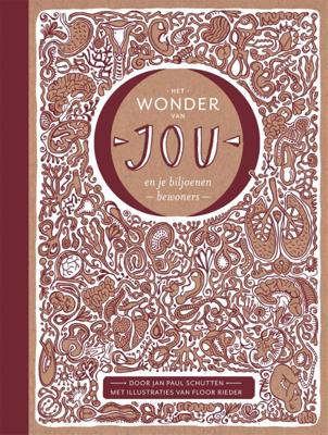Het wonder van jou en je biljoenen bewoners (Hardback)