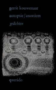 Autopsie/anoniem - Gerrit Kouwenaar - ebook