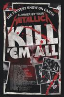 Poster Metallica Kill&apos;em All 83 Tour 61x91,5cm