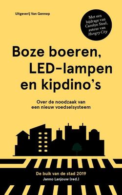 Boze boeren, LED-lampen en kipdino's - Paperback (9789461645043) Boze boeren, LED-lampen en kipdino's - Paperback (9789461645043)