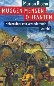 Muggen mensen olifanten - Marion Bloem - ebook