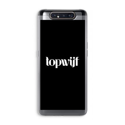 Topwijf Zwart: Samsung Galaxy A80 Transparant Hoesje