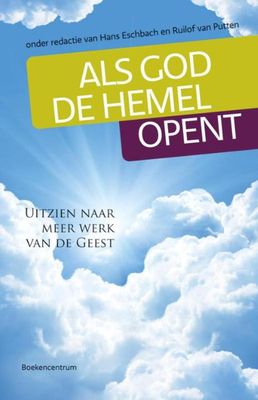 Als God de hemel opent - Ruilof van Putten - ebook