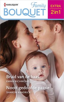 Bruid van de baas / Nooit gedoofde passie - Sharon Kendrick, Emma Richmond - ebook
