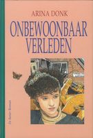 Onbewoonbaar verleden - Arina Donk - eBook (9789402903775) - thumbnail
