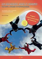 Een geschiedenis, heden en toekomst van project-, programma- en portfoliomanagement (Paperback)