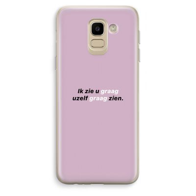 uzelf graag zien: Samsung Galaxy J6 (2018) Transparant Hoesje