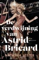De verdwijning van Astrid Bricard - Natasha Lester - ebook