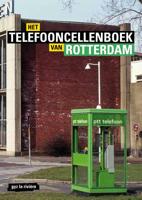 Het telefooncellenboek van Rotterdam (Paperback)