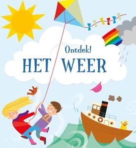 Ontdek! het weer (Hardback)