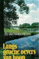 Langs groene oevers van hoop