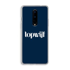 Topwijf Navy: OnePlus 8 Transparant Hoesje