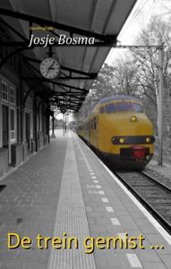 De trein gemist ... (Paperback)