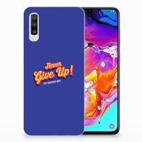 Samsung Galaxy A70 Siliconen hoesje met naam Never Give Up - thumbnail