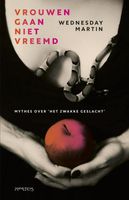 Vrouwen gaan niet vreemd - Wednesday Martin - eBook (9789044632224) - thumbnail