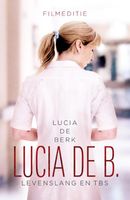 Lucia de B. - Lucia de Berk - ebook