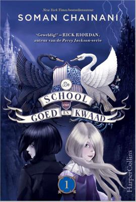 De School van Goed en Kwaad (Paperback)