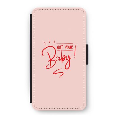Not Your Baby: iPhone 11 Pro Flip Hoesje