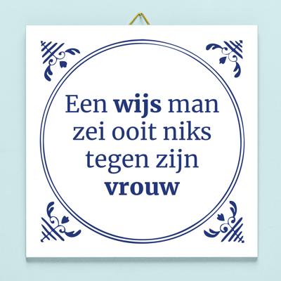 Tegeltje Een wijs man