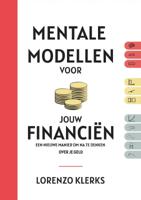 Mentale modellen voor jouw financiën (Paperback)