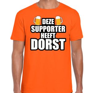 Deze supporter heeft dorst oranje t-shirt Holland / Nederland supporter EK/ WK voor heren